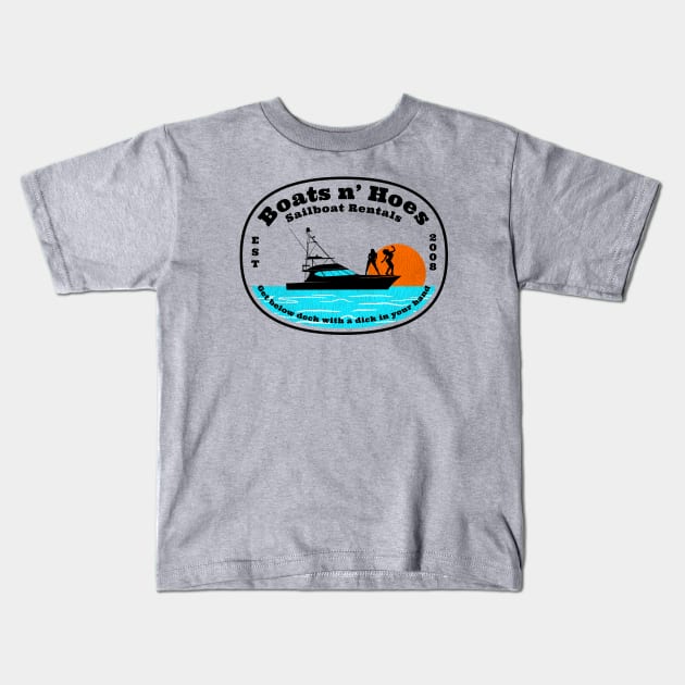 Boats n' Hoes Boat Rental Kids T-Shirt by Spilled Ink